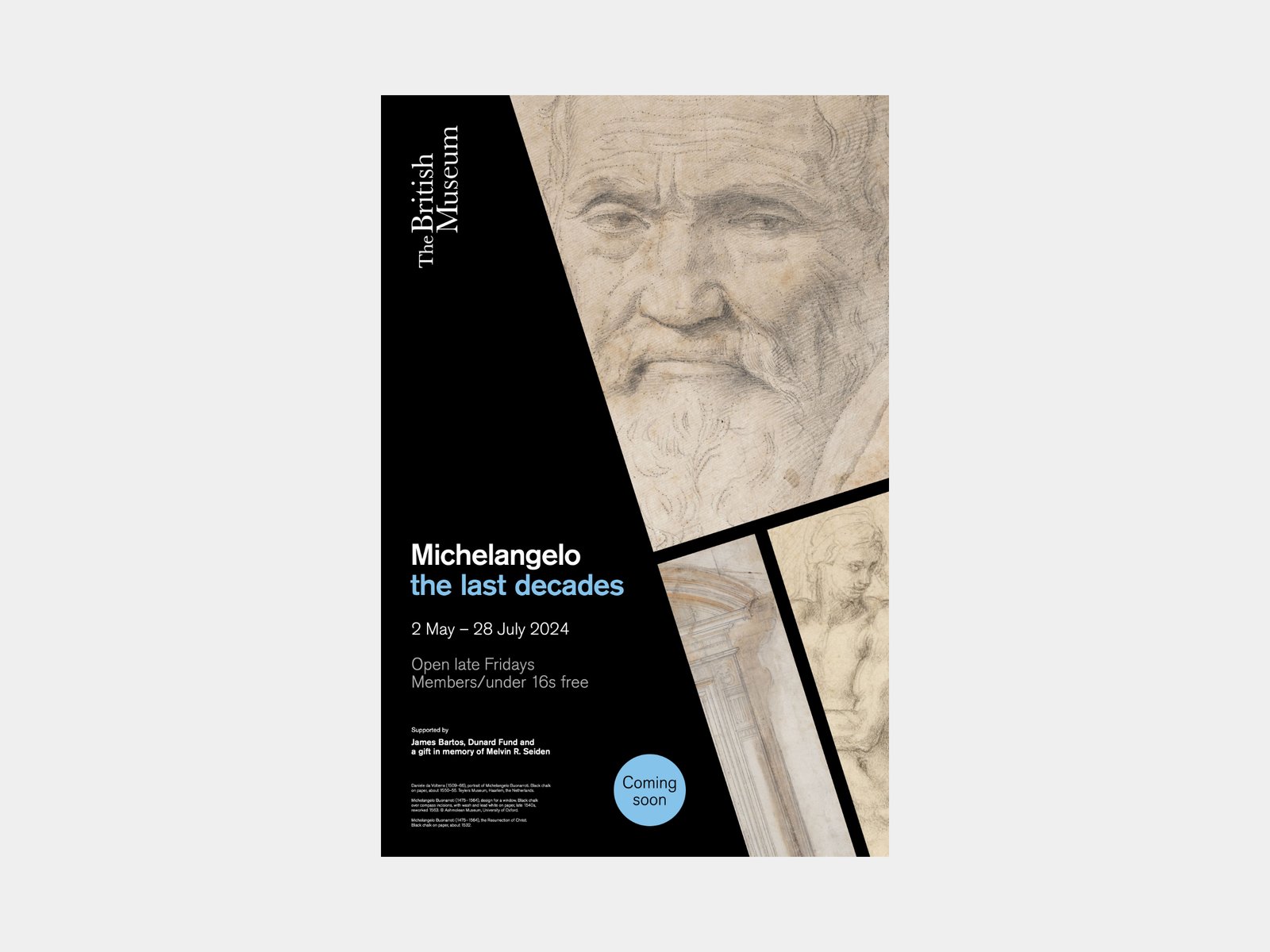 Exhibition poster for Michelangelo:the last decades at the British Museum.